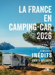 Buy Escapades en Camping-car France 2026 - Michelin Camping Guides