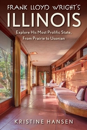 Buy Frank Lloyd Wright's Illinois
