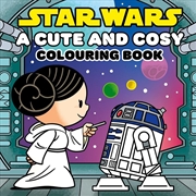 Buy Star Wars: A Cute and Cosy Colouring Book