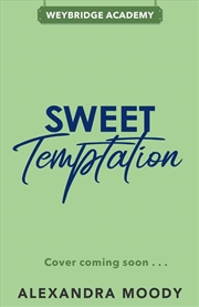 Buy Sweet Temptation Weybridge Academy 2