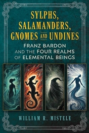 Buy Sylphs, Salamanders, Gnomes, and Undines