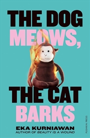Buy The Dog Meows, The Cat Barks