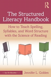 Buy The Structured Literacy Handbook
