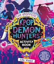 Buy The Unofficial KPop Demon Hunters Activity Book