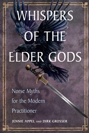 Buy Whispers of the Elder Gods : Norse Myths for the Modern Practitioner