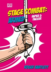 Buy Stage Combat: Armed - Rapier &: Dagger