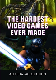 Buy Hardest Video Games Ever Made