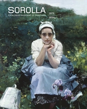 Buy Sorolla: Catalogue Raisonné 1876-1894
