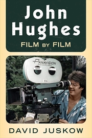 Buy John Hughes: Film by Film
