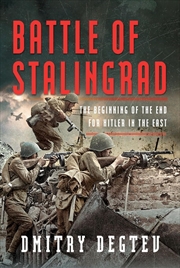 Buy Battle of Stalingrad: The Beginning of the End for Hitler in the East
