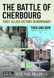 Buy Battle of Cherbourg: First Allied Victory in Normandy