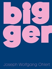 Buy Bigger