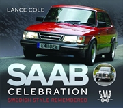 Buy Saab Celebration: Swedish Style Remembered
