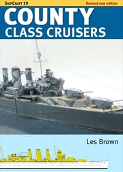 Buy ShipCraft 19: County Class Cruisers - Revised Edition