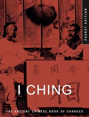Buy I Ching: The Ancient Chinese Book of Changes