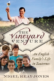 Buy Vineyard Venture: An English Family's Life in Sauternes