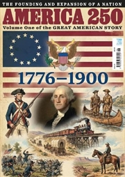 Buy America 250: 1776-1900