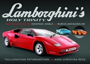 Buy Lamborghini's Holy Trinity: The Evolution of the Countach, Diablo and Murcielago Bloodline