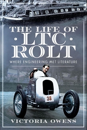 Buy Life of LTC Rolt: Where Engineering Met Literature