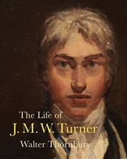 Buy Life of J. M. W. Turner
