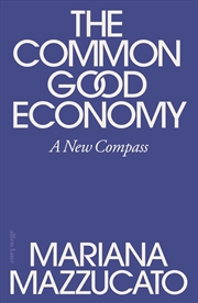 Buy The Common Good Economy