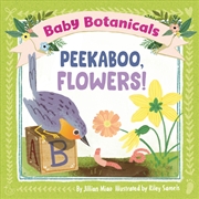 Buy Baby Botanicals: Peekaboo, Flowers!
