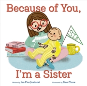 Buy Because of You, I'm a Sister