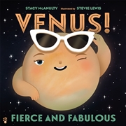 Buy Venus! Fierce and Fabulous