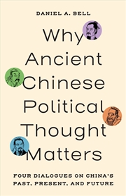 Buy Why Ancient Chinese Political Thought Matters