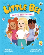 Buy Little Bee: The Buzz About the Party (Little Bee 1)