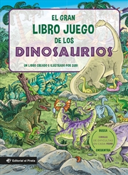 Buy El gran libro juego de los dinosaurios / The Big Game Book of Dinosaurs (Spanish Edition)