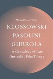 Buy Klossowski, Pasolini, Gurrola