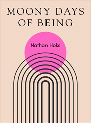 Buy Moony Days of Being