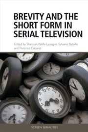 Buy Brevity and the Short Form in Serial Television