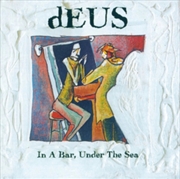 Buy In A Bar, Under The Sea