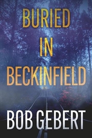 Buy Buried in Beckinfield