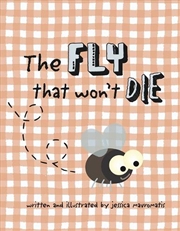 Buy The Fly That Won't Die