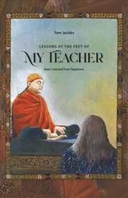 Buy Lessons at the Feet of My Teacher