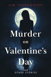 Buy Murder on Valentine's Day and Other Stories