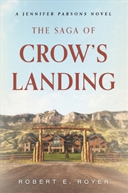Buy The Saga of Crow's Landing