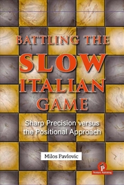 Buy Battling the Slow Italian Game