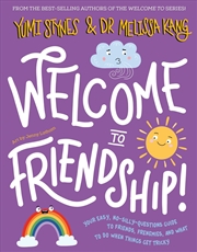 Buy Welcome To Friendship!
