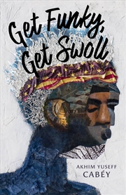 Buy Get Funky, Get Swoll