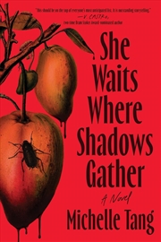 Buy She Waits Where Shadows Gather