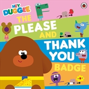 Buy Hey Duggee: The Please and Thank You Badge