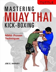 Buy Mastering Muay Thai Kick-Boxing
