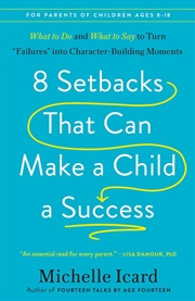 Buy 8 Setbacks That Can Make a Child a Success