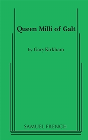 Buy Queen Milli of Galt