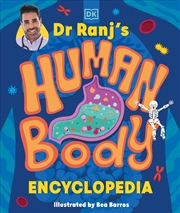 Buy Dr Ranj's Human Body Encyclopedia