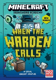 Buy When the Warden Calls: Minecraft Ironsword Academy #5